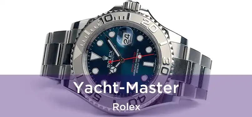  Yacht-Master Rolex